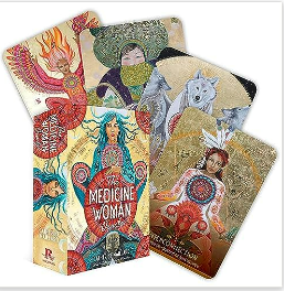 The Medicine Woman Oracle: Discover the Archetypes of the Divine Feminine